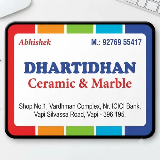 Dhartidhan Ceramic & Granite
