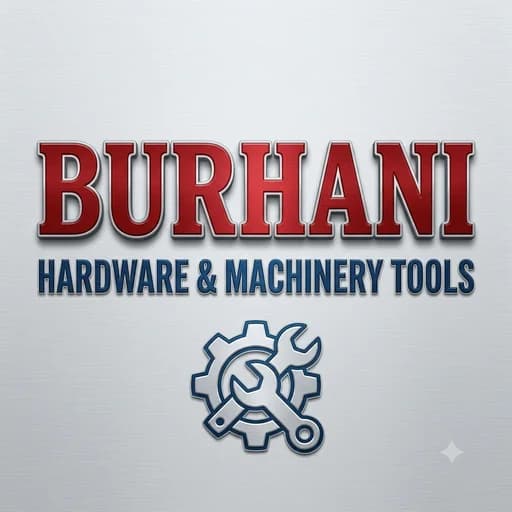 Burhani Hardware & Machinery Tools