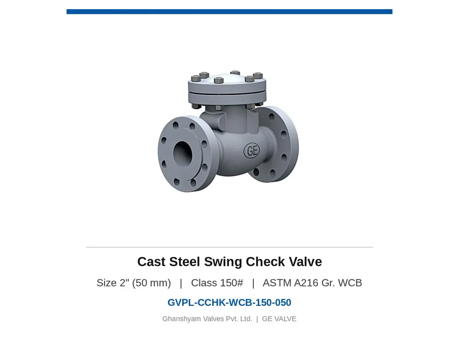 Cast Steel Swing Check Valve 2" (50 mm) Class 150 WCB Ghanshyam